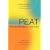 Peat: Primordial Energy Activation and Transcendence and the Neutralization of Polarities
