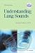 Understanding Lung Sounds with Audio CD