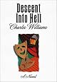 Descent into Hell, a Novel by Charles Williams