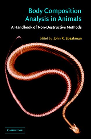 Body Composition Analysis of Animals: A Handbook of Non-Destructive Methods