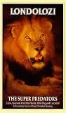 Review Creation Entertainment Ltd.  / Londolozi - The Super Predators