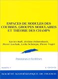 Espaces de modules des courbes. Groupes modulaires et théorie des champs