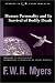 Human Personality and Its Survival of Bodily Death (Studies in Consciousness) (Studies in Consciousness)