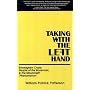 Taking With the Left Hand: Enneagram Craze, People of the Bookmark, & The Mouravieff "Phenomenon"