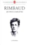 Arthur Rimbaud : Oeuvres compl�tes