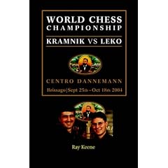 World Chess Championship: Kramnik Vs Leko 2004