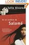 En el nombre de Salome (Spanish Edition)