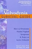 cover of The Vulvodynia Survival Guide: How to Overcome Painful Vaginal Symptoms and Enjoy an Active Lifestyle