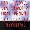 Rhythm Encounters with Red Norvo and Slam Stewart