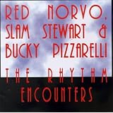 Rhythm Encounters with Red Norvo and Slam Stewart (Audio CD)