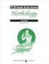 TCM Study Guide Series: Herbology, volume 1 (TCM study guide series)
