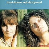 Hazel Dickens & Alice Gerrard