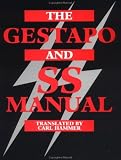  : The Gestapo And SS Manual