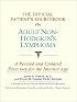 The Official Patient's Sourcebook on Adult Non-Hodgkin's Lymphoma: A Revised and Updated Directory for the Internet Age