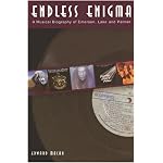 Endless Enigma: A Musical Biography of Emerson, Lake and Palmer (Feedback Series) book cover