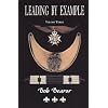 Leading by Example: Partisan Fighters & Leaders of New France, 1660-1760, Vol. 3