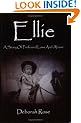 Ellie: A Story of Profound Loss and Abuse