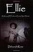 Ellie: A Story of Profound Loss and Abuse
