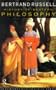 A History of Western Philosophy; And its Connection with Political and Social Circumstances from the Earliest Times to the Present Day
