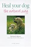 Heal Your Dog the Natural Way