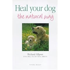 Heal Your Dog the Natural Way