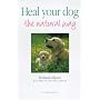 Heal Your Dog the Natural Way