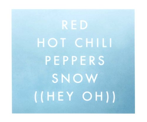 CD-Charts   : Snow (Hey Oh) [CD 1]