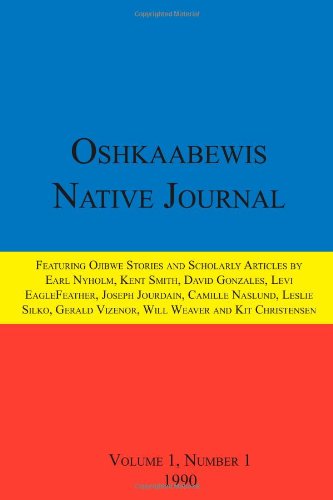 Oshkaabewis Native Journal (Vol. 1, No. 1)