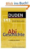 Abi Geschichte Duden SMS. (Lernmaterialien)