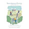 Serendipitous Outings Near New York City: On Foot in New Jersey, Long Island, the Hudson Valley, Connecticut, and... by  Marina Harrison and Lucy D. Rosenfeld