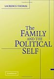 The Family and the Political Self Image of The Family and the Political Self