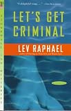 Let's Get Criminal: An Academic Mystery