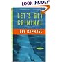 Let's Get Criminal: An Academic Mystery