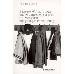 Betreute Wohngruppen und Wohngemeinschaften f�r Menschen mit einer geistigen Behinderung