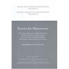 Room for Manoeuvre (MHRA Texts and Dissertations)