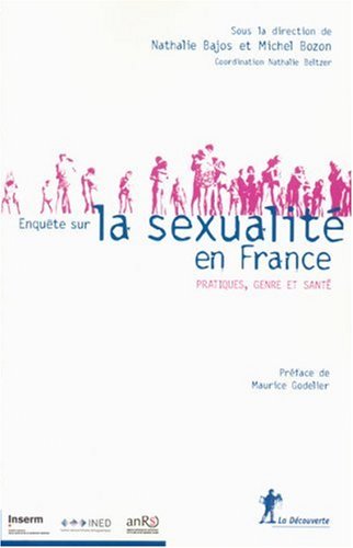 Enquête sur la sexualité en France : Pratiques, genre et santé