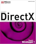DirectX : Un accompagnement approfond...