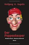 Der Puppenkasper: Weibliche Macht - M�nnliche Ohnmacht
