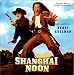 Search : Shanghai Noon: Original Motion Picture Soundtrack