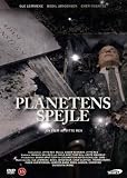 Mirror of the Planet - Planetens spejle