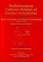 Radiofrequency Catheter Ablation of Cardiac Arrhythmias: Basic Concepts and Clinical Applications