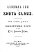 General Lee and Santa Claus: Mrs. Louis Clack's Christmas Gift to Her Little Southern Friends