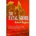 The Fatal Shore: History of the Transportation of Convicts to Australia, 1787-1868 (Harvill Panther)