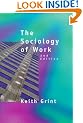 The Sociology of Work: An Introduction