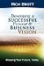Book Developing a Successful Personal & Business Vision: Shaping Your Future, Today