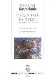 Ce qui fait la Grèce, tome 1 : D Homère à Héraclite