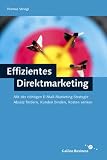 Produkt-Bild: Effizientes Direktmarketing - Kundenkommunikation per E-Mail und Mobile Messages (Galileo Design)