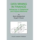 Click here to buy  Data Mining in Finance: Advances in Relational and Hybrid Methods (The Springer... by Boris Kovalerchuk and Evgenii Vityaev.