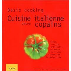 La Cuisine italienne entre copains