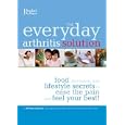 The Everyday Arthritis Solution by Editors of Reader's Digest